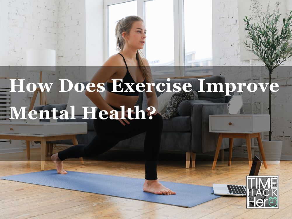How Does Exercise Improve Mental Health?