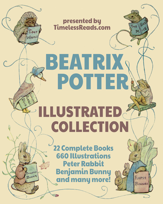 Beatrix Potter Illustrated Collection Timeless Reads