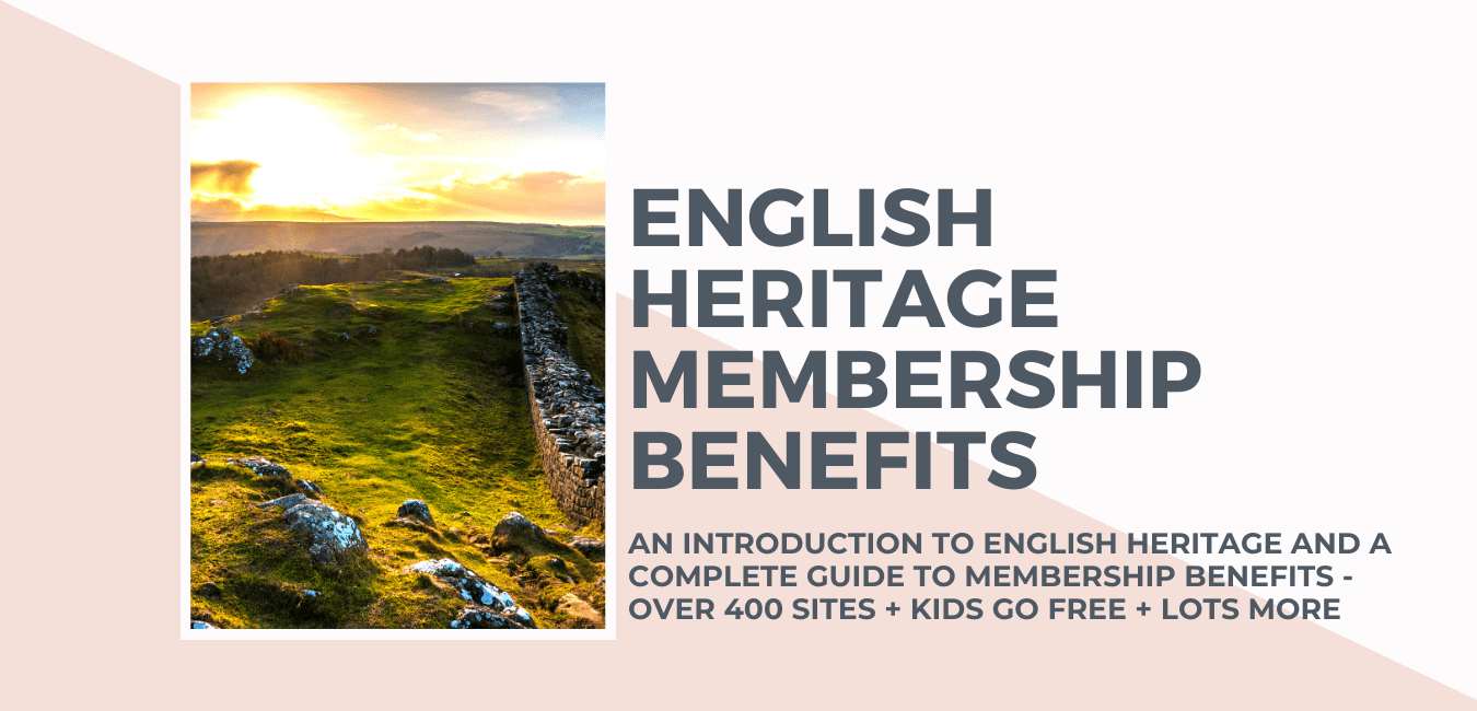 English Heritage Membership benefits Timeless Travel Steps