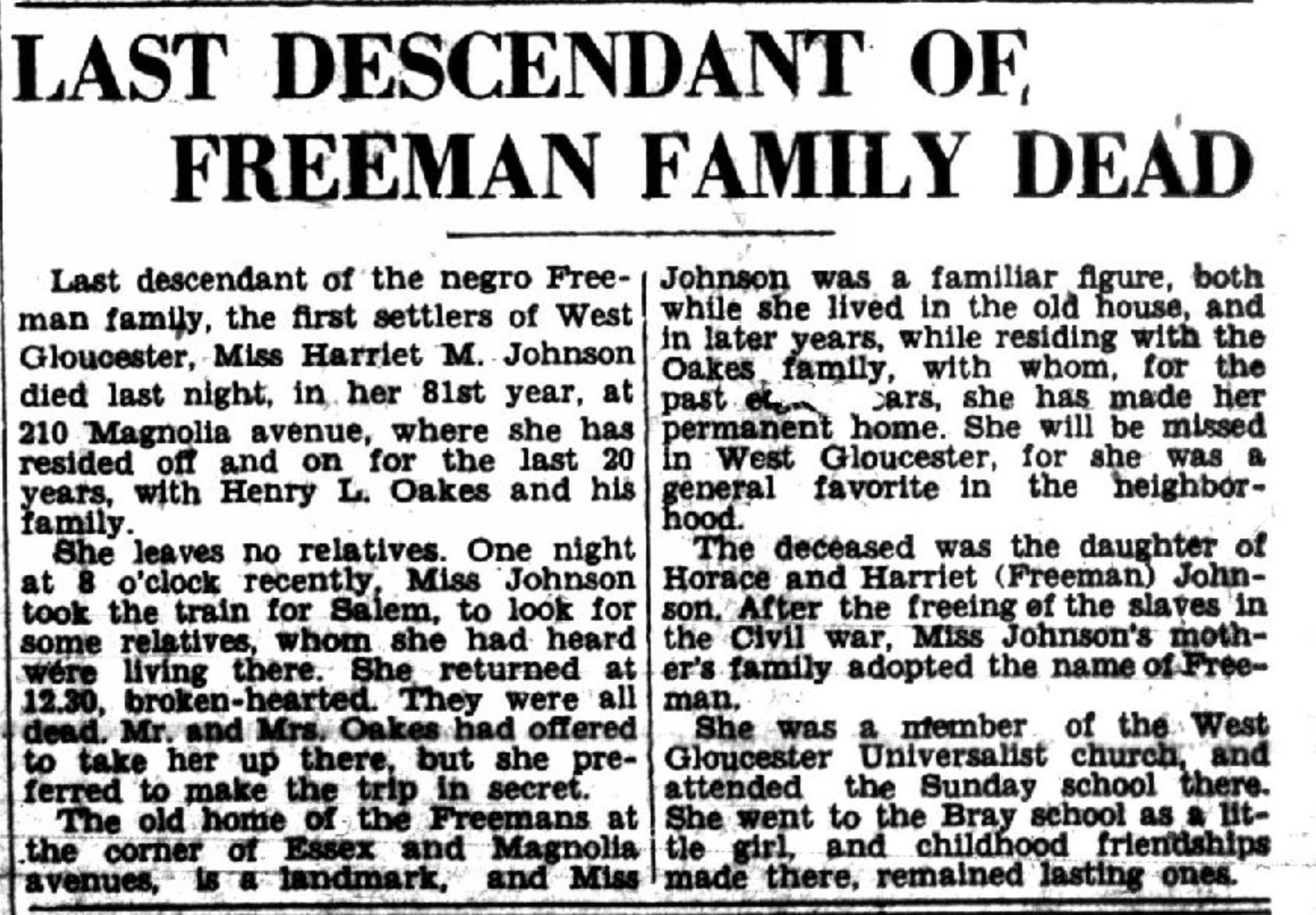 Harriet M. (Freeman) Johnson, the last of the Freeman family to live in
