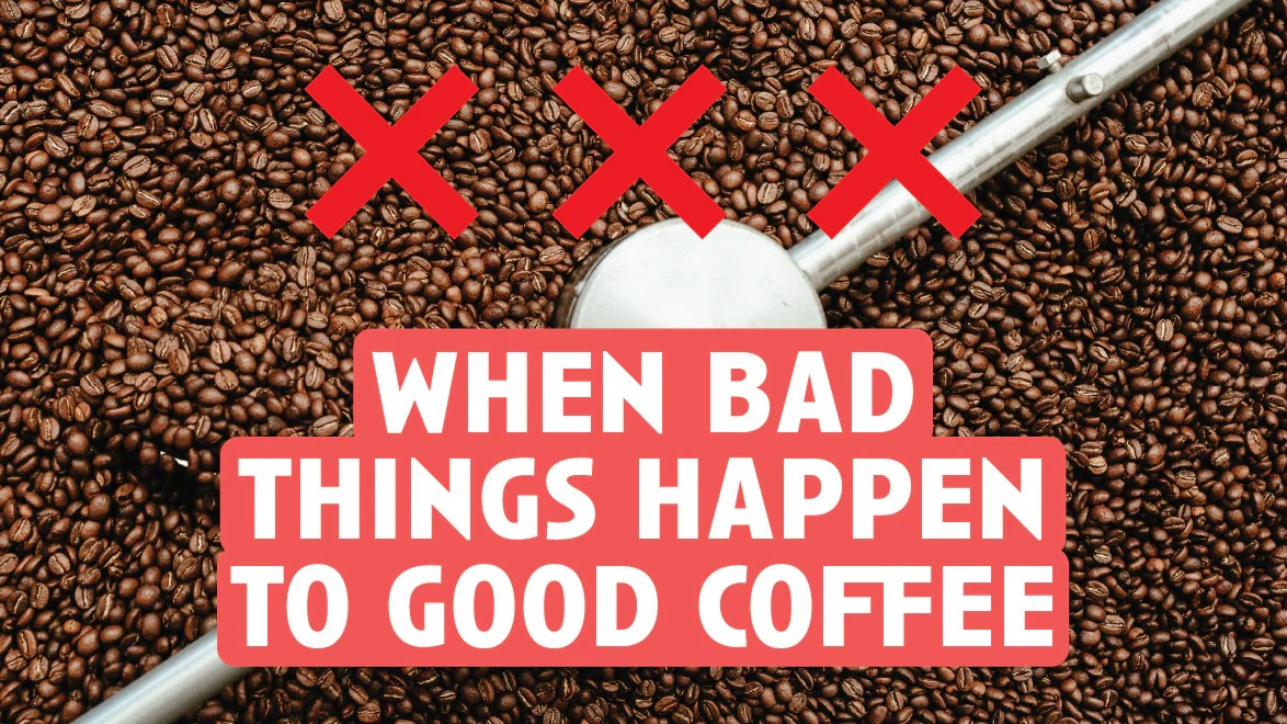 [Video Transcript] When Bad Things Happen to Good Coffee by Timely Coffees
