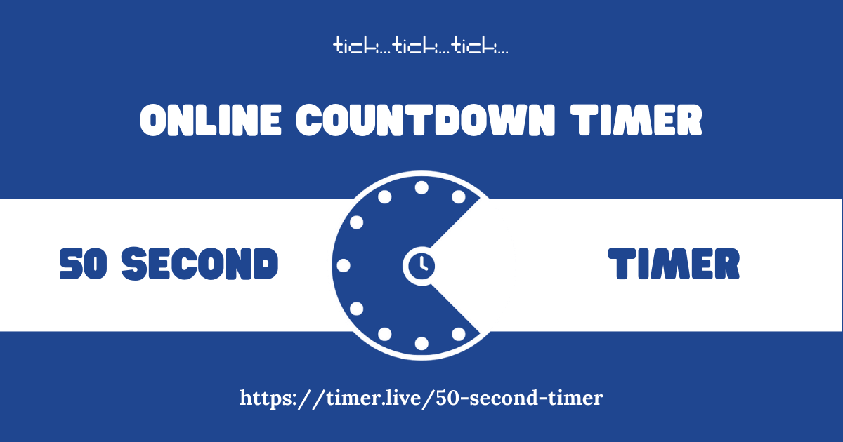 50 Seconds Timer (No Ads, Big, Free Customize)