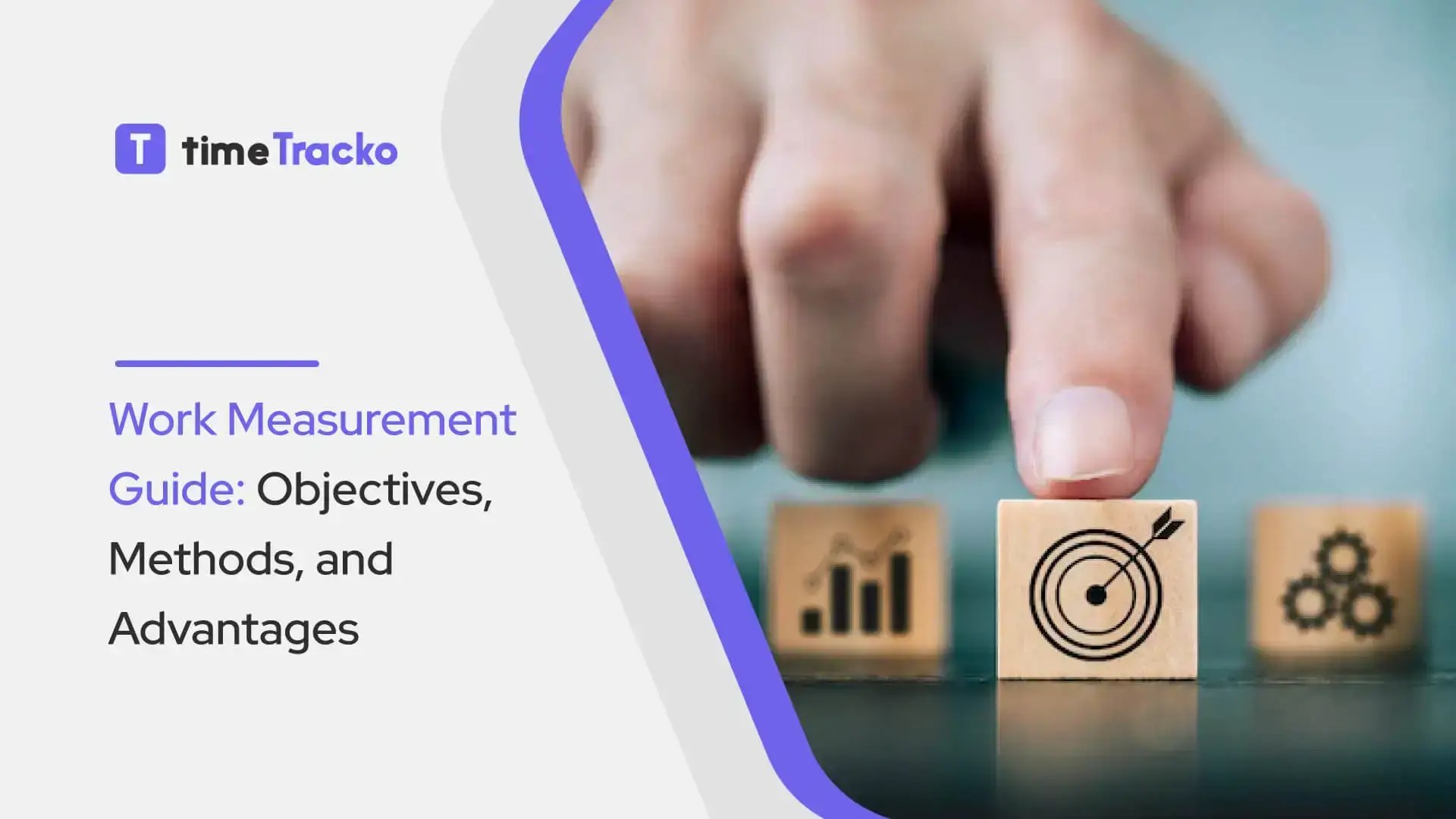 Work Measurement Guide Objectives, Methods, and Advantages