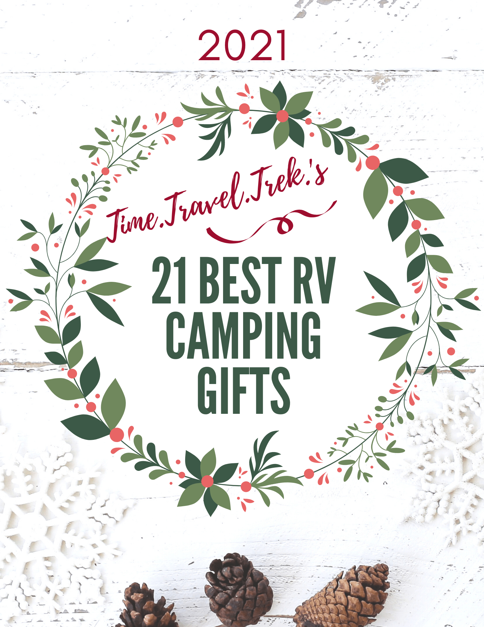 21 Best RV Camping Gifts Time.Travel.Trek.