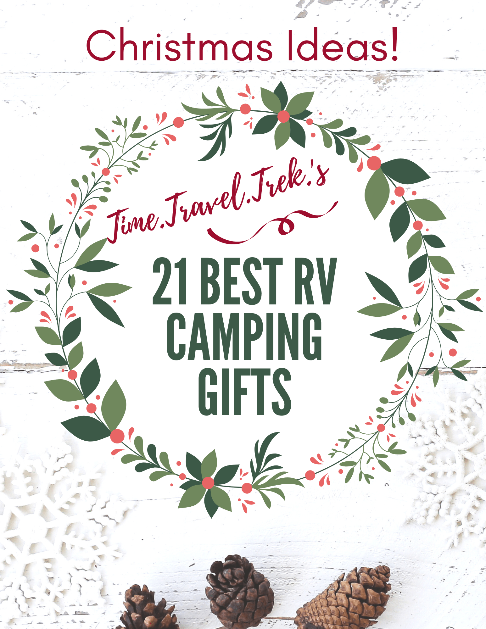 21 Best RV Camping Gifts Time.Travel.Trek.