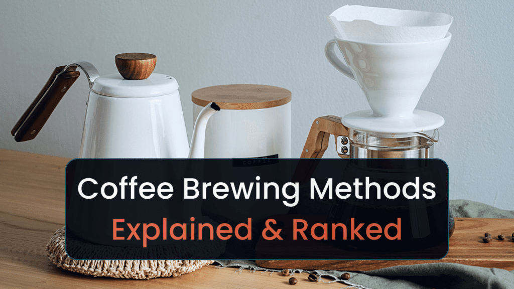 20 Coffee Brewing Methods Explained & Ranked Tim's Coffee