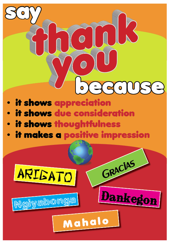 say thank you because…