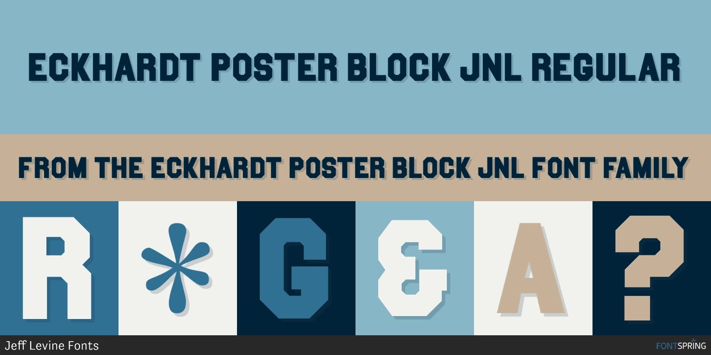 Eckhardt Poster Block JNL Font Family by Jeff Levine Fonts