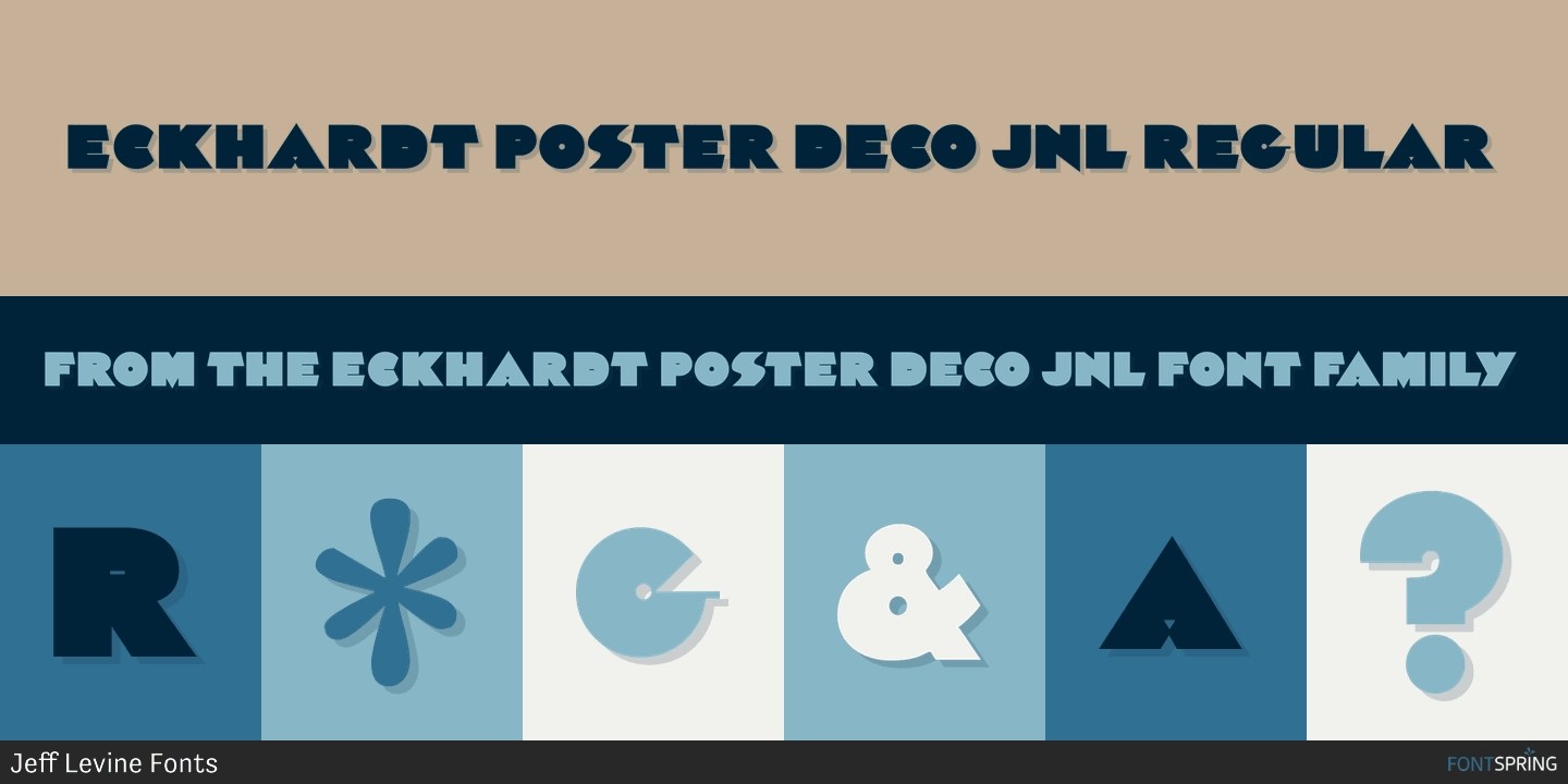 Eckhardt Poster Deco JNL Font Family by Jeff Levine Fonts