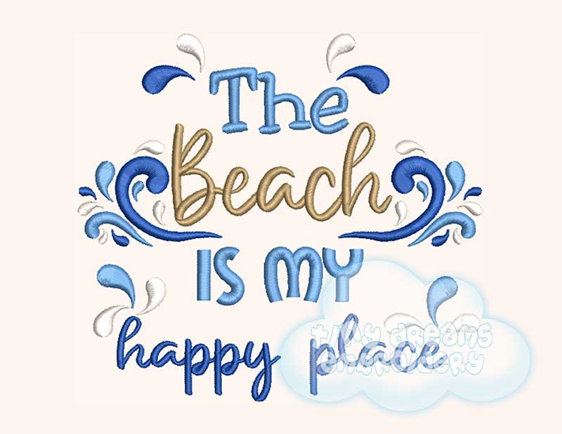 The beach is my happy place embroidery design Tiny Dreams Embroidery
