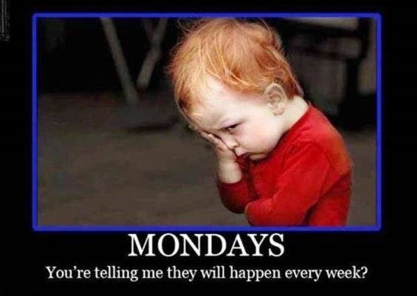 80 Funny Monday Memes to Cheer You Up With Pictures Tiny Positive