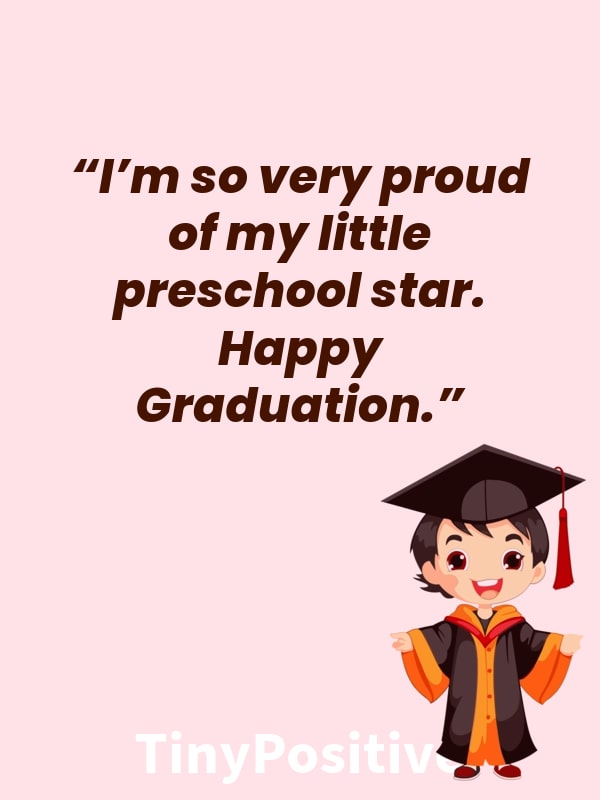35 Inspiring Preschool Graduation Quotes Tiny Positive