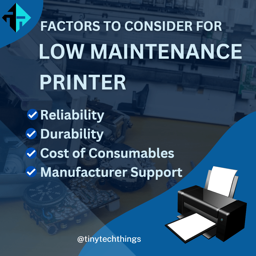 Which Printer Is Best For Low Maintenance A Comprehensive Guide