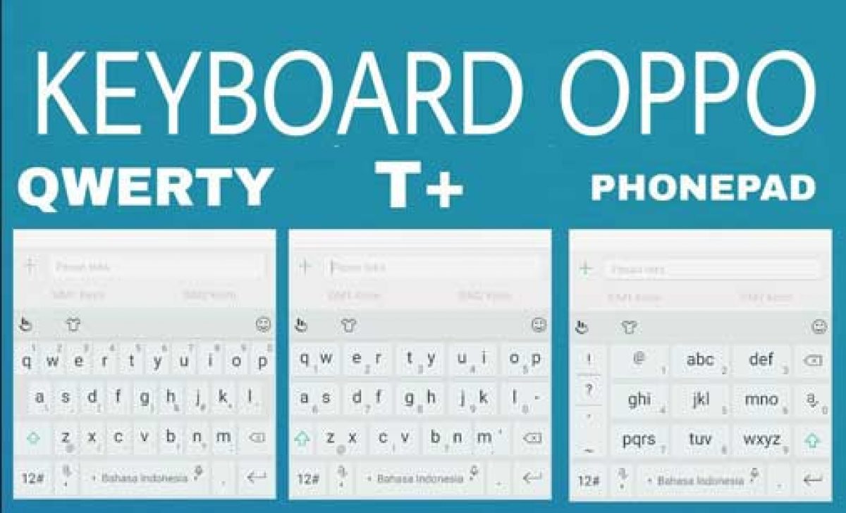 Cara Mengubah Keyboard Hp Oppo Menjadi Qwerty Sominhom Lop