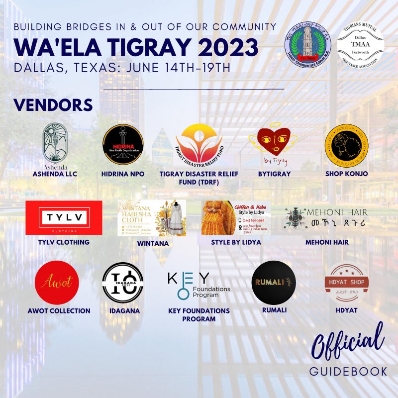 Wa'Ela Tigray 2023 Dallas, Texas