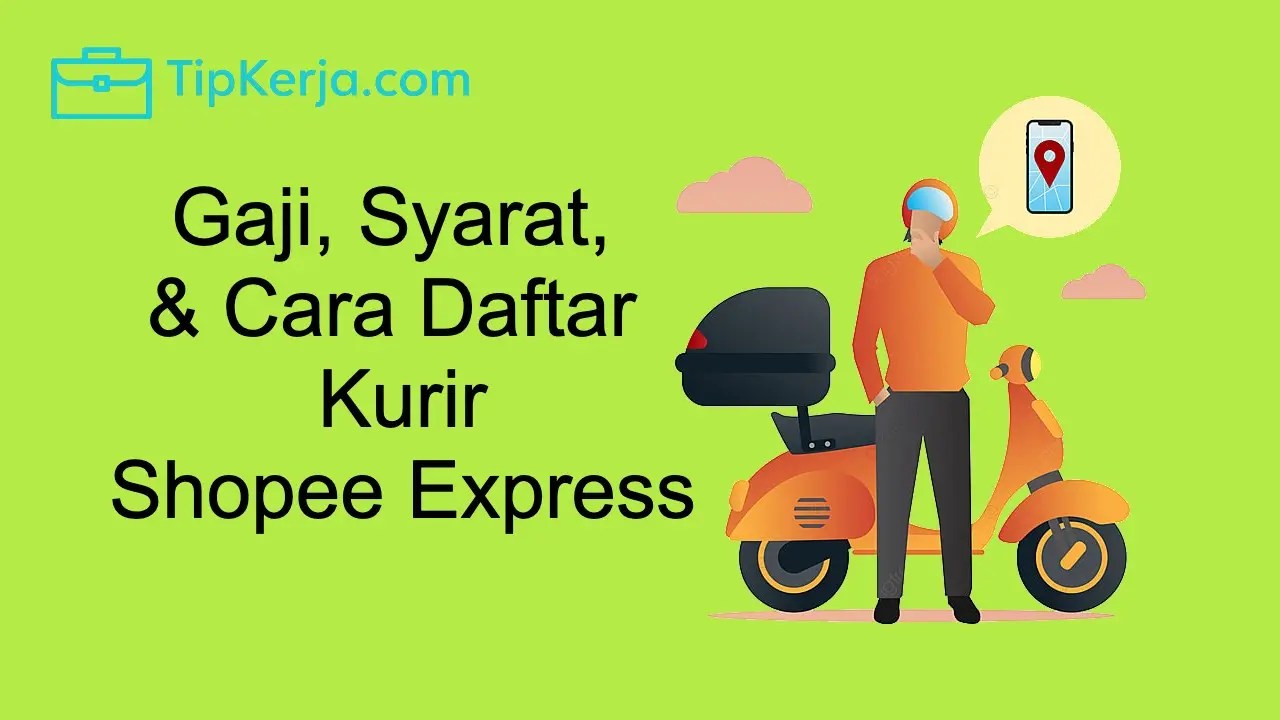 Sistem Gaji Kurir Shopee Express 2024 Bonus & Jam Kerja