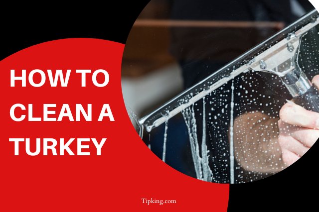 How to Clean a Turkey - TipKing