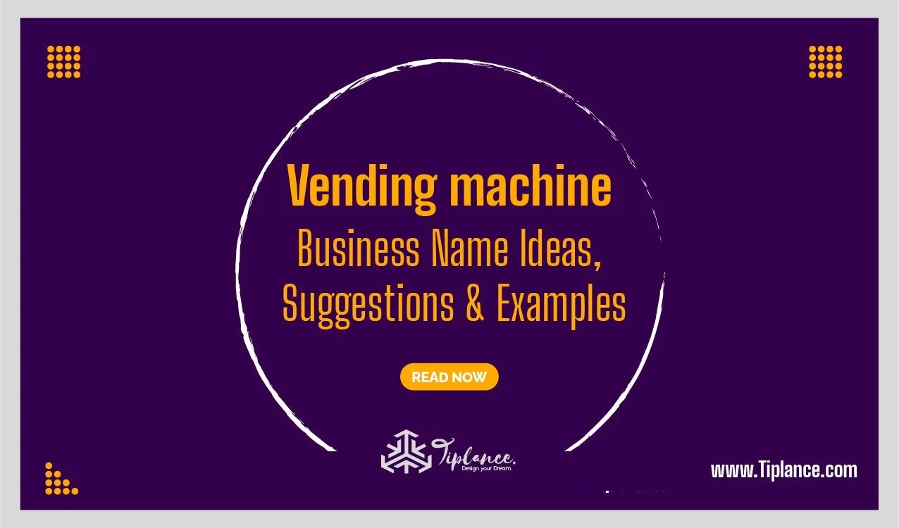 121+ Catchy Vending machine business names Ideas.