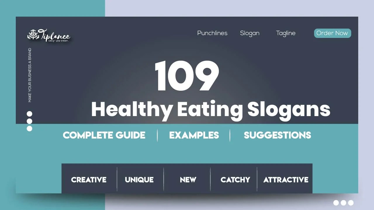 109+ Creative Healthy Eating Slogans Taglines & Ideas Tiplance