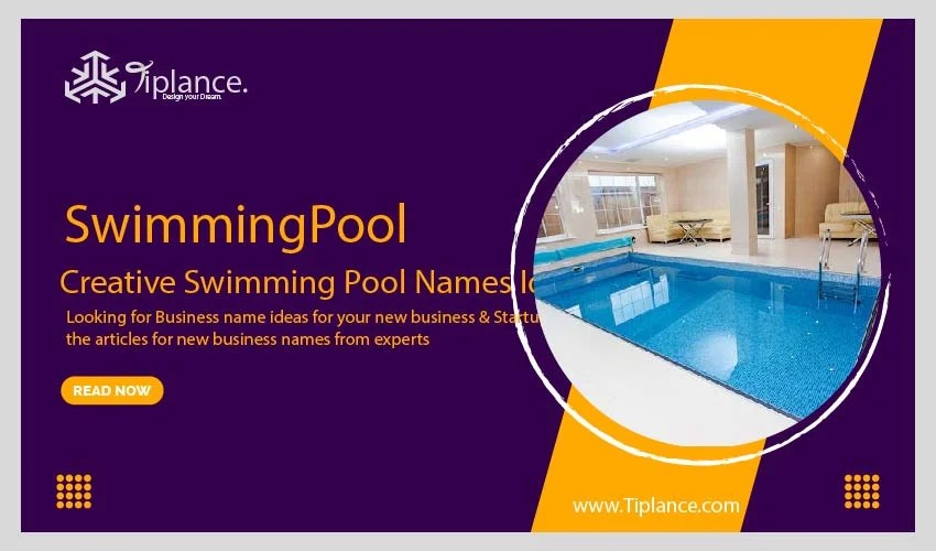 Swimming Pool Names Tiplance