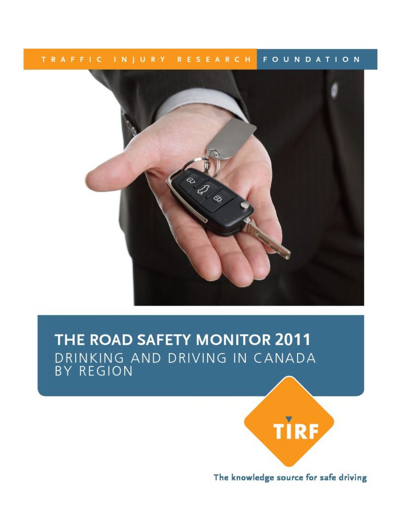 The Road Safety Monitor Drinking and Driving Traffic Injury