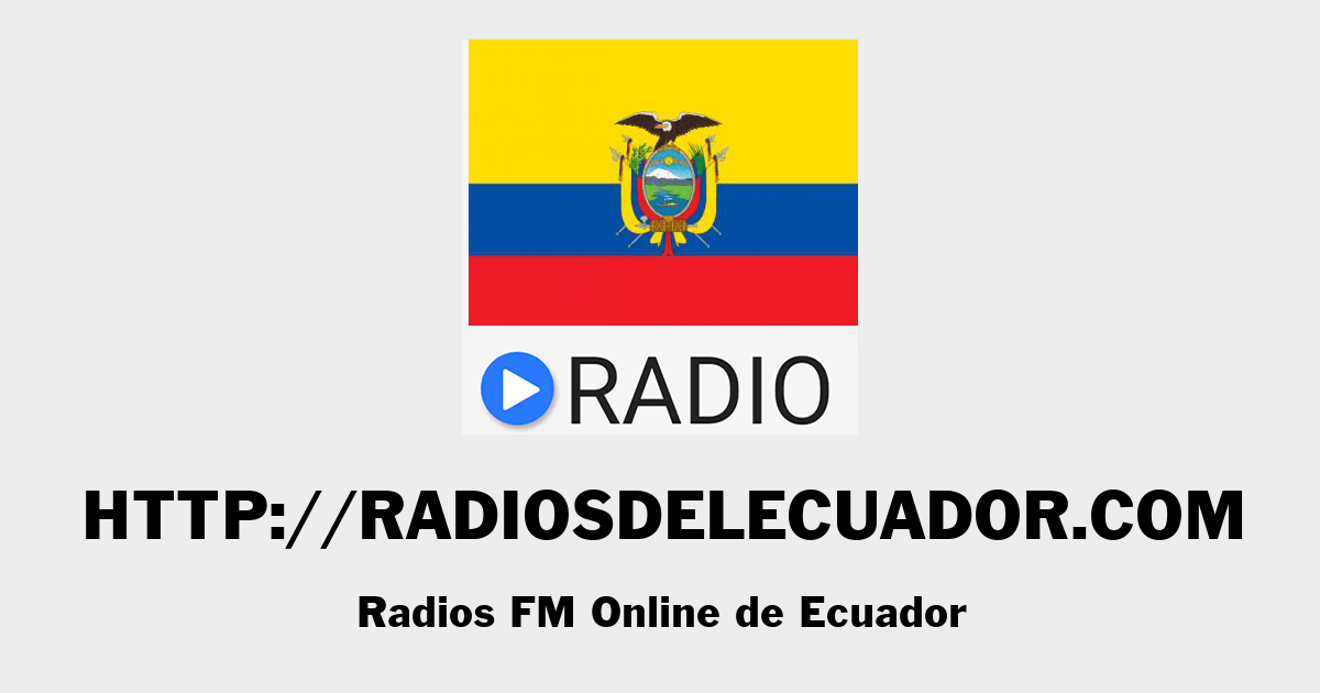 Radios FM Online de Ecuador