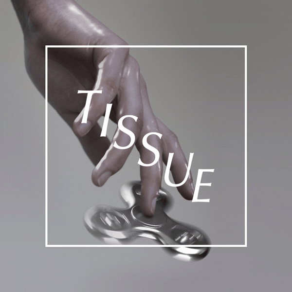 Coming soon TISSUE Magazine