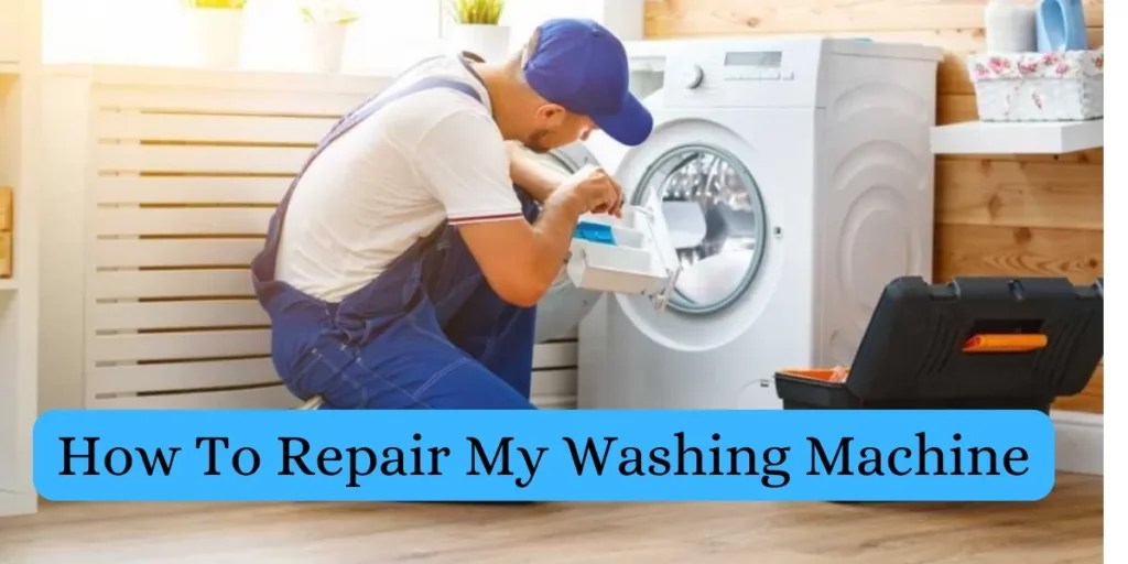 Guide to Washing Machine Repair Fixing Common Issues