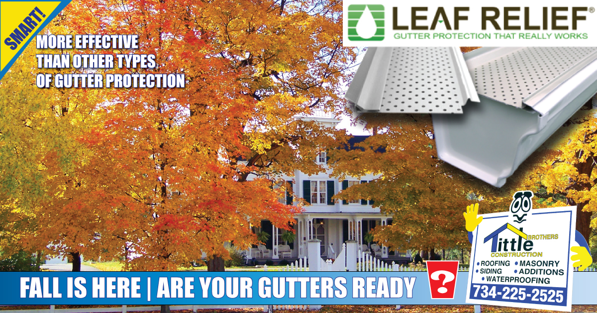 Leaf Relief Tittle Brothers Michigan Roofing Experts