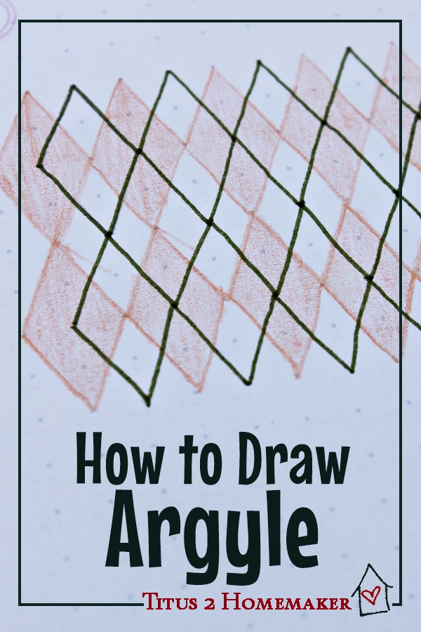 How to Draw Argyle tutorial Titus 2 Homemaker