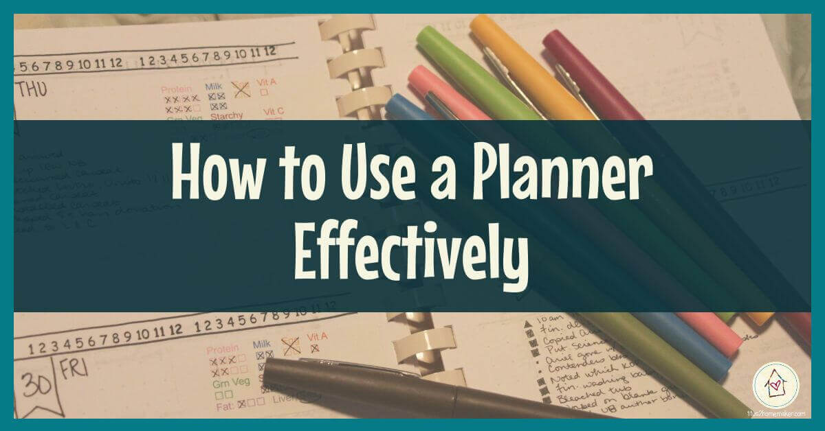 How to Use a Planner Effectively