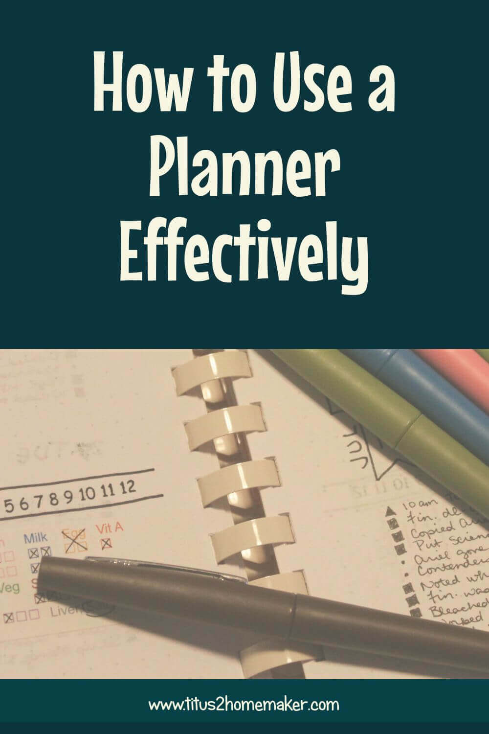 How to Use a Planner Effectively