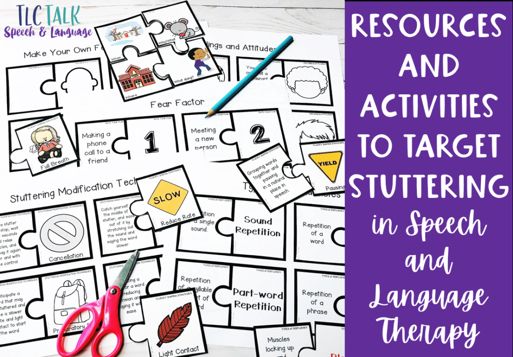 Resources and Activities to Target Stuttering in Speech and Language Therapy TLC Talk Speech