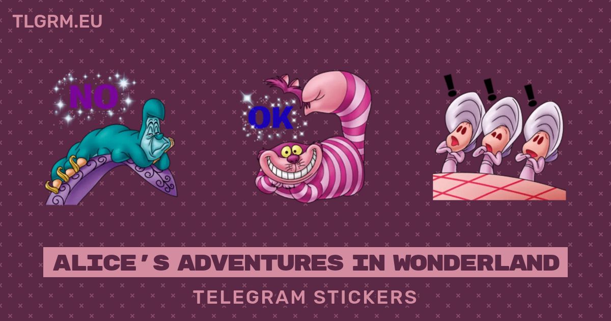 “Alice's adventures in wonderland” stickers set for Telegram