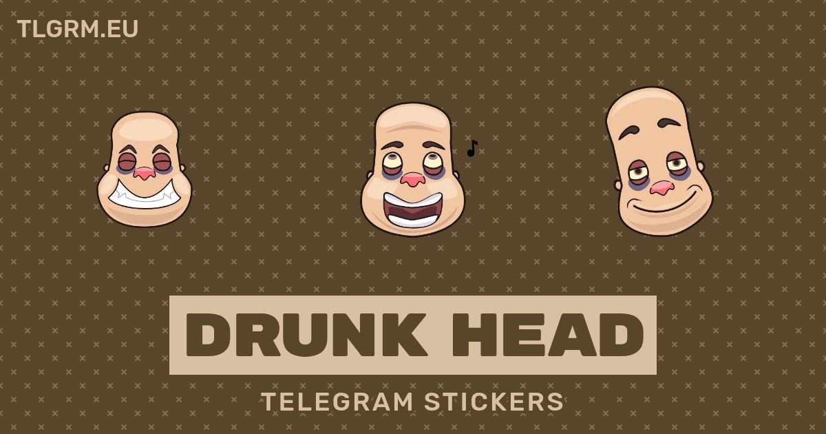 “Drunk Head” animated sticker set for Telegram