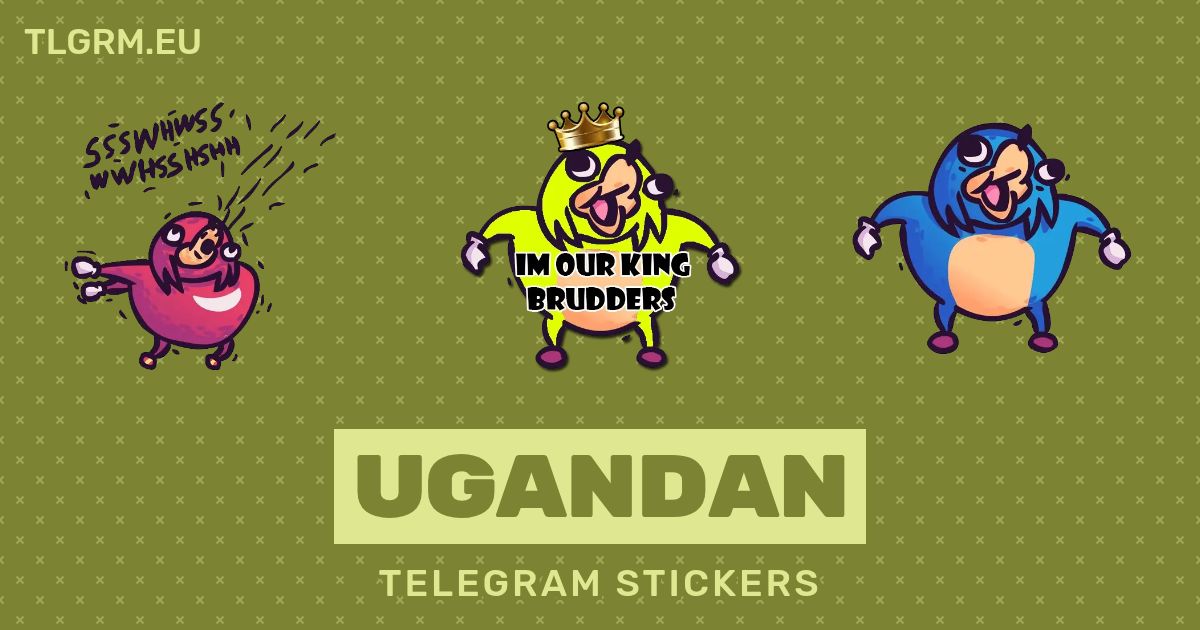 “Ugandan” stickers set for Telegram