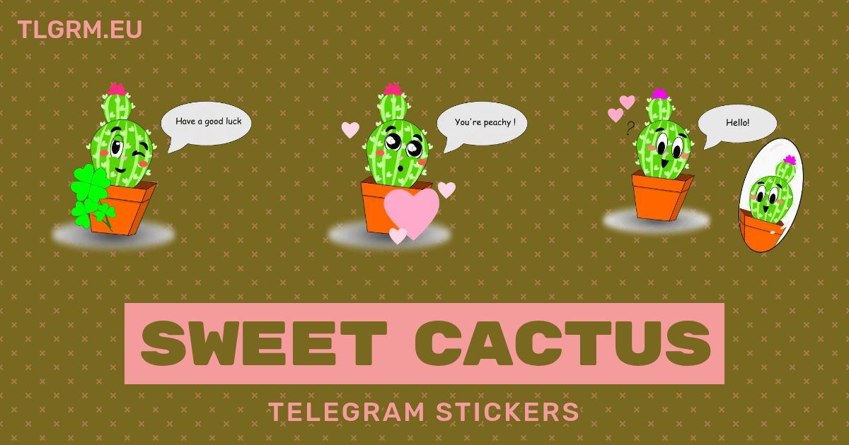 “Sweet Cactus” stickers set for Telegram