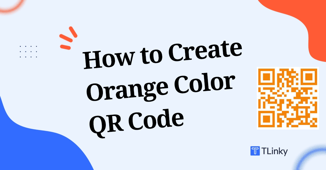 How to Create Orange QR Code TLinky