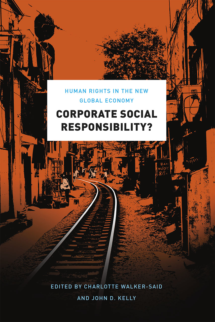 Corporate Social Responsibility? Human Rights in the New Global