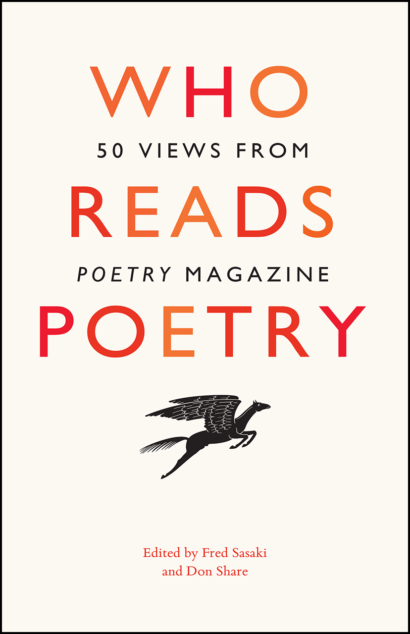 Who Reads Poetry 50 Views from “Poetry” Magazine, Sasaki