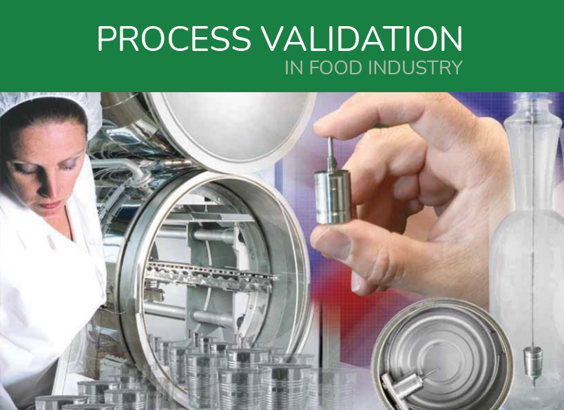 Process Validation in Food Industry Team Medical & Scientific Sdn Bhd