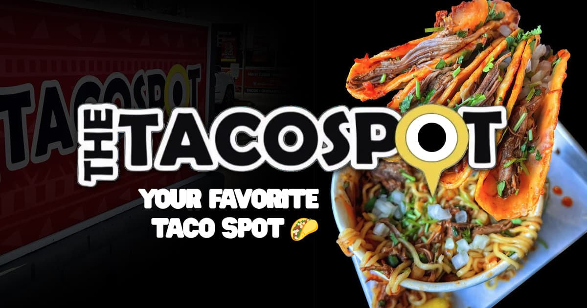 Chandler Menu The Taco Spot Best Tacos in AZ