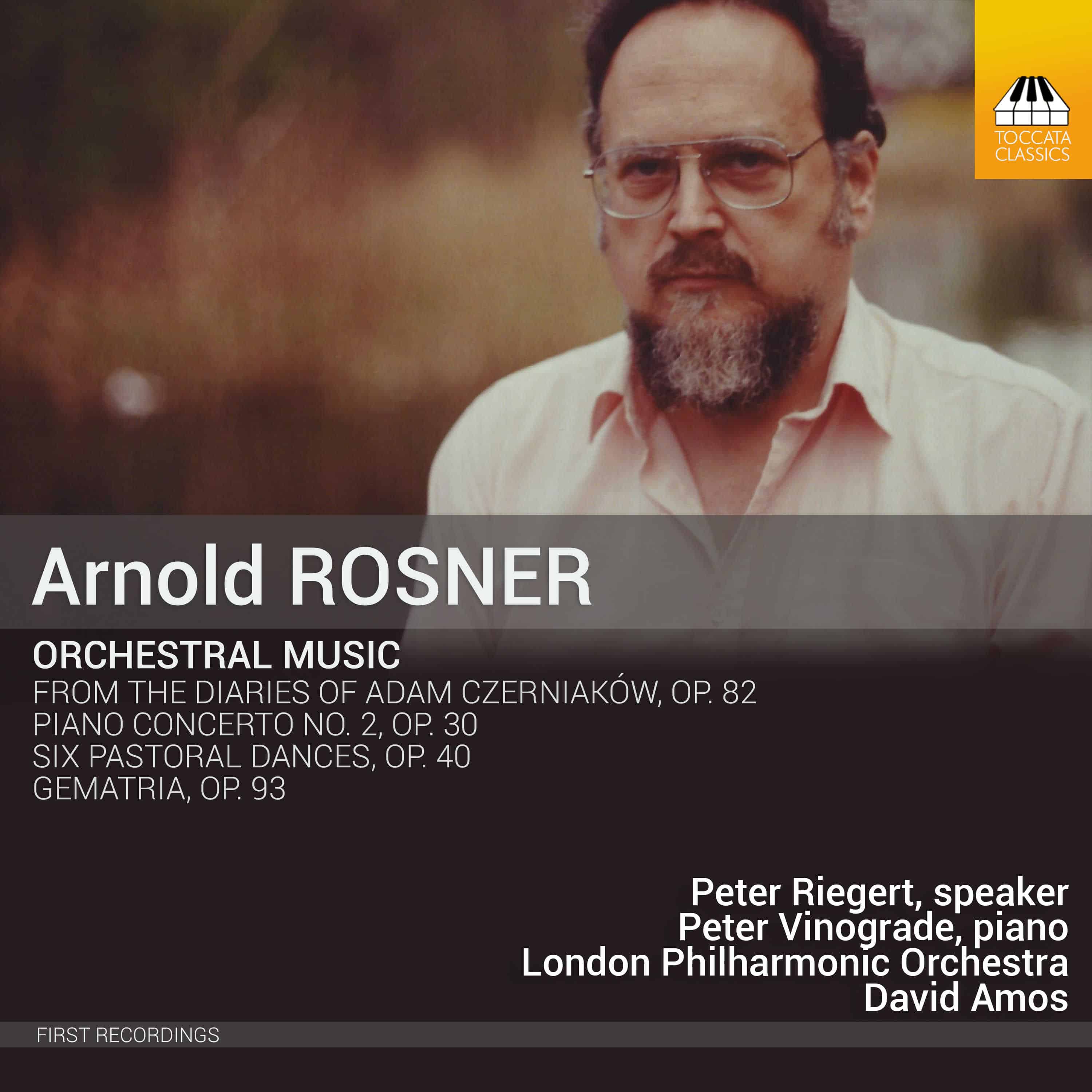 Arnold Rosner Orchestral Music