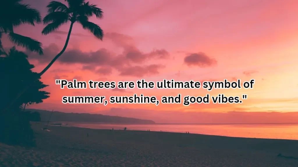 Captivating Palm Trees Caption Unveiling Nature's Serene Majesty
