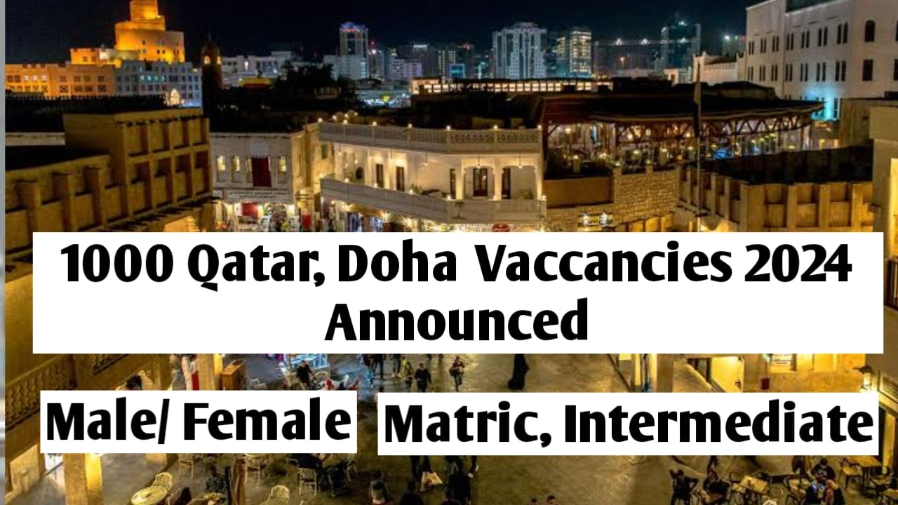 Latest Qatar Jobs 2024; Attactive Salary Package Apply Online Latest
