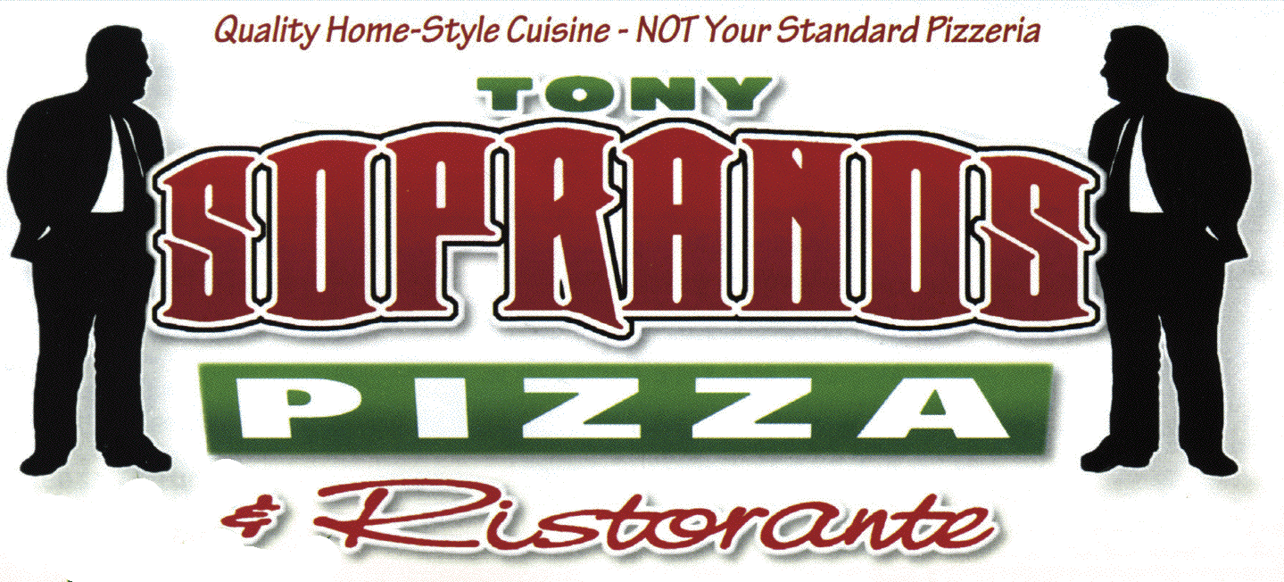 Tony Soprano's Pizza Pizzeria Turnersville, NJ Our Menu