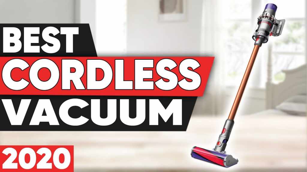 Best Cordless Vacuum Cleaners Today Tech Help