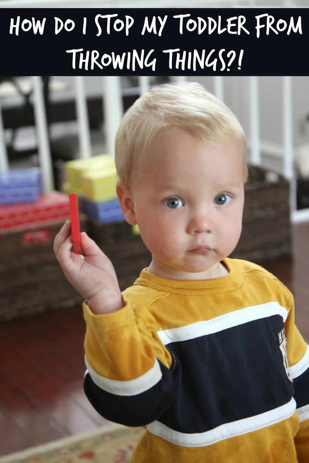 How Do I Stop My Toddler from Throwing Things! Toddler Approved