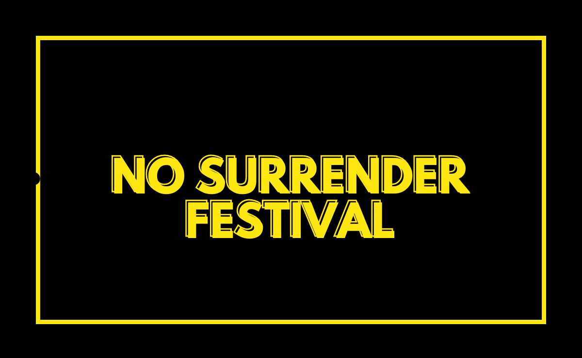 no surrender festival 2023 No Surrender Festival 2023 ᑕᑐ Entradas, Cartel, Ubicación, Horarios