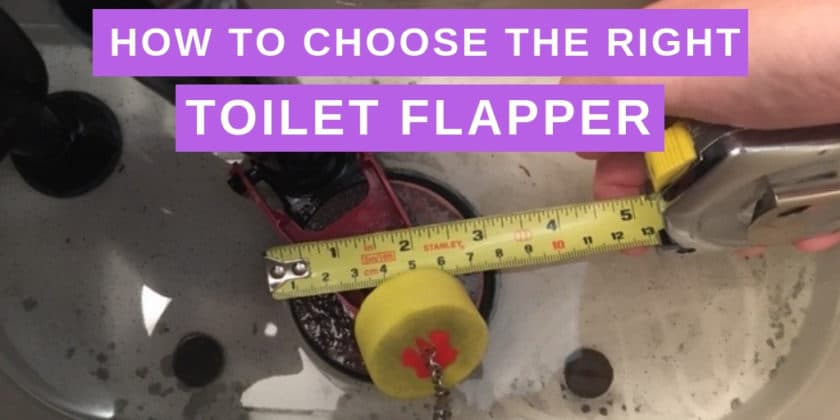 How To Choose The Right Toilet Flapper (Quick Measurement)